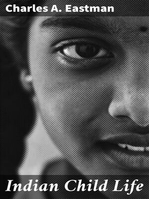 cover image of Indian Child Life
